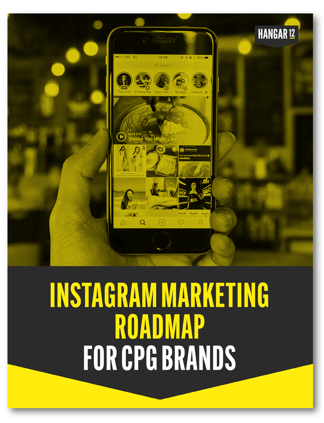Hangar12_Instagram_Marketing_Roadmap_for_CPG_Brands