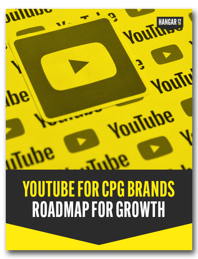 Hangar12_YouTube_for_CPG_Brands_Roadmap_for_Growth